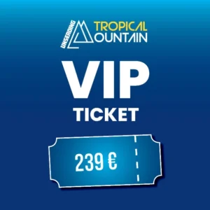 Tropical Mountain VIP Ticket 23.05.2026