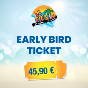 La Fiesta Early Bird Ticket 24.05.2026