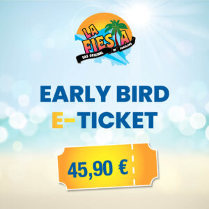 La Fiesta Early Bird E-Ticket 24.05.2026