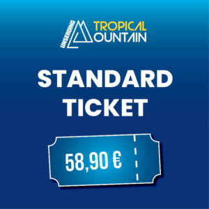 Tropical Mountain Standard Hardticket 23.05.2026
