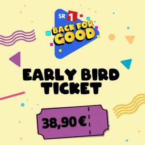 Back for Good Early Bird Hardticket 14.05.2027